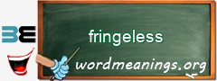 WordMeaning blackboard for fringeless